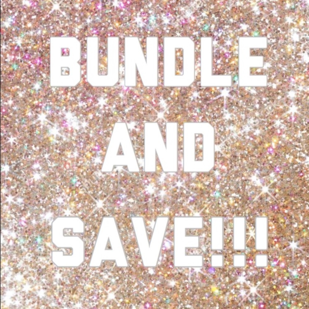 Bundle and save!!!